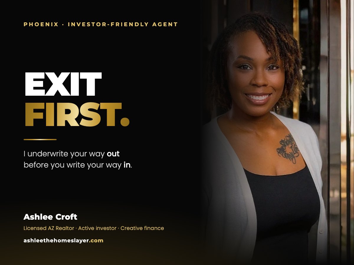 Ashlee Croft, investor-friendly real estate agent in Phoenix, Arizona — exit first